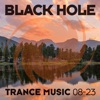 Black Hole Trance Music 08 - 23