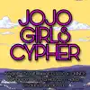 JoJo Girls Rap Cypher (feat. HalaCG, Volcar-OHNO!, APhantomChimera, Hayden's Haven, Lillvaunia & Jacob Cass) - Single album lyrics, reviews, download
