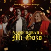 Nadie Robará Mi Gozo (feat. Angelo Frilop (Barak)) - Single