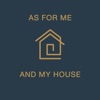 As for Me and My House