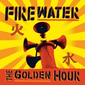 Firewater - This Is My Life
