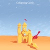 Collapsing Castle - Single