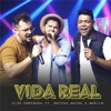 Vida Real (feat. Mateus Matos e Murilo) - Single