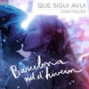 Que Sigui Avui - Single