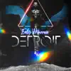 Stream & download Detroit - Single