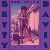 Betty Davis - You Take Me for Granted