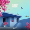 Bad Day - Single