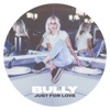 Just for Love - Single