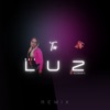 Tu Luz (Remix) - Single, 2022