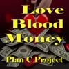 Love Blood Money - Single