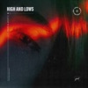 High and Lows - Single