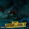 Nightmare on School St