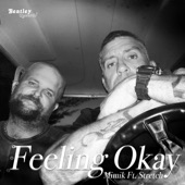 Feeling Okay (feat. Stretch) artwork