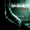 Basement Jack album lyrics, reviews, download