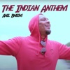 The Indian Anthem - Single
