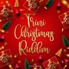 Trini Christmas Riddim - EP