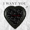 I Want You - Single, 2022