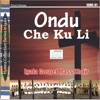 Ondu Che Ku Li