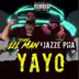 Yayo (feat. Jazze pha) - Single album cover