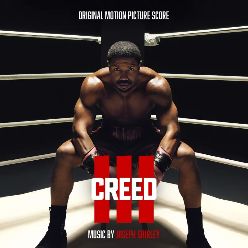 Joseph Shirley - Creed III (Original Motion Picture Score) (2023) [iTunes Plus AAC M4A]-新房子