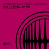 Cast a Spell On Me - EP