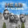 Head Hunchos album lyrics, reviews, download