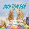 Moi ton roi - Single