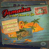 Jamaica Is the Place to Go: An Invitation to Jamaican Mento - Artisti Vari