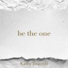 Be the One - Single