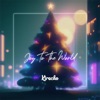 Joy To the World - Single