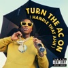 Turn The AC On (Handle That Ahh) - Single