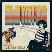 Lenny Bull - Elevator