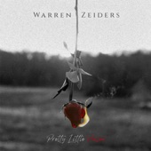 Warren Zeiders - Pretty Little Poison
