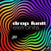 Drop Funk Eletrohits - Single