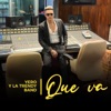 Que Va - Single