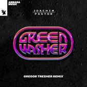 Green Washer (Gregor Tresher Remix) artwork