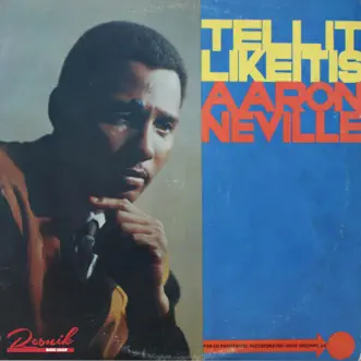 Tell It Like It Is by Aaron Neville song reviws