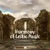 Harmony of Celtic Music album lyrics, reviews, download