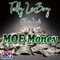 Moe Money (feat. Starr Lyfe) - Tally laboy lyrics