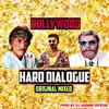 Lion - Bollywood Hard Dialogues (Original Mixed) - Single album lyrics, reviews, download