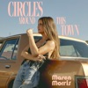 Circles Around This Town by Maren Morris iTunes Track 1