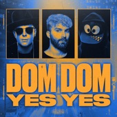 Dom Dom Yes Yes (Extended Version) artwork