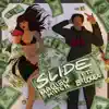 Slide (feat. B-Lovee) - Single album lyrics, reviews, download