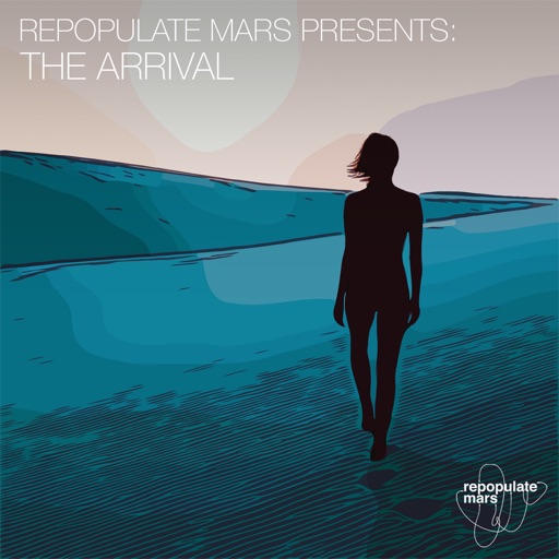 Repopulate Mars Presents the Arrival by Various Artists