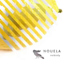 Nobody - Single by Nouela album reviews, ratings, credits