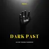 Dark Past (Instrumental Trap) - Single album lyrics, reviews, download