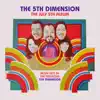 The July 5th Album - More Hits by the Fabulous 5th Dimension album lyrics, reviews, download