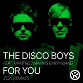 For You (2021 Remixes) [feat. Manfred Mann's Earth Band] - EP artwork