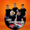 Che Prendami - Single