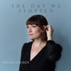 The Day We Stopped - Single